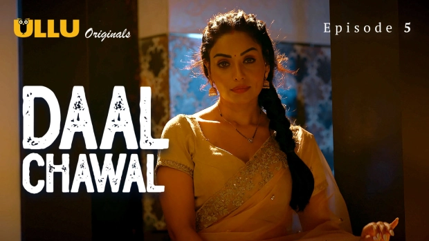 Daal Chawal Part 2 Episode 5 Hot Web Series