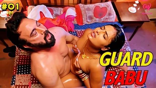 Guard Babu Episode 1 Hot Web Series