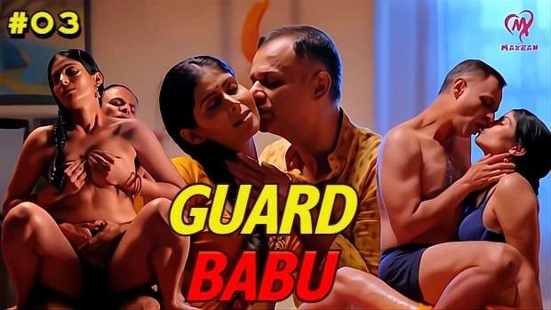 Guard Babu Episode 3 Hot Web Series