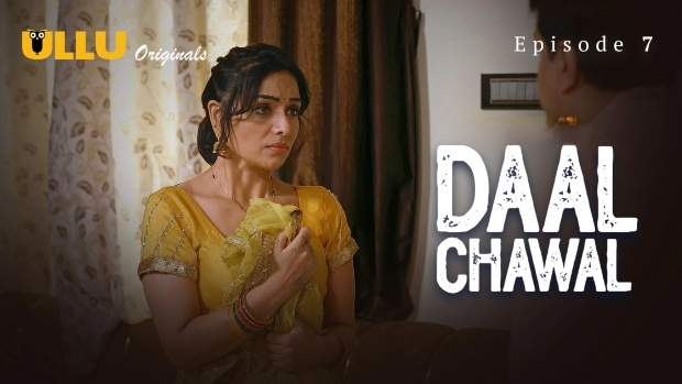 Daal Chawal Part 2 Episode 7 Hot Web Series