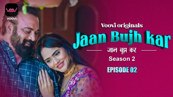Jaan bhuj kar Season 2 Episode 2 Hot Web Series