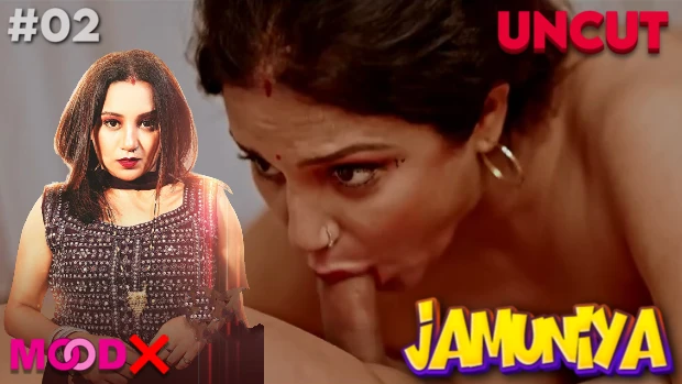 Jamuniya Episode 2 Hot Web Series