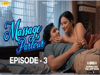 Massage Parlour Episode 3 Hot Web Series
