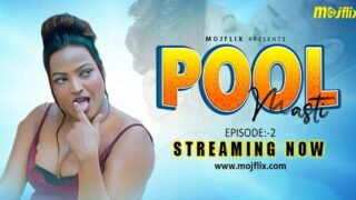 Pool Masti Part 2 Hot Web Series