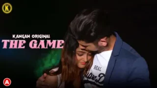 The Game Episode 1 Hot Web Series