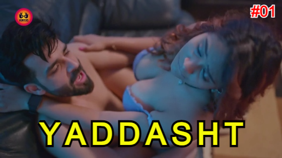 Yaddasht Episode 1 Hot Web Series