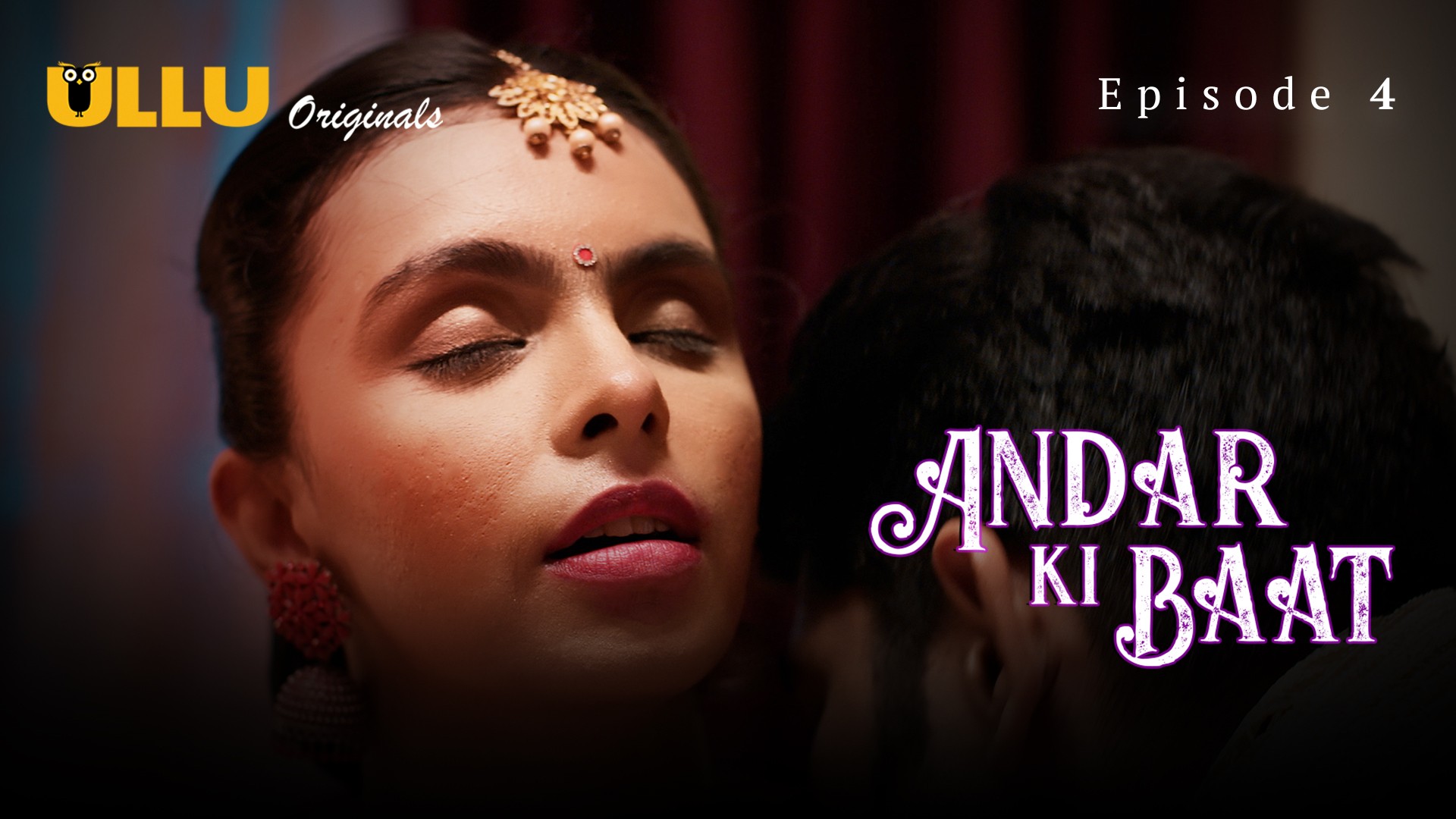 Andar Ki Baat Part 1 Episode 4 Hot Web Series
