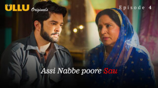 Assi Nabbe Poore Sau Part 1 Episode 4 Hot Web Series