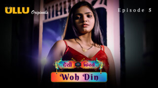 Desi Kisse - Woh Din Part 1 Episode 5