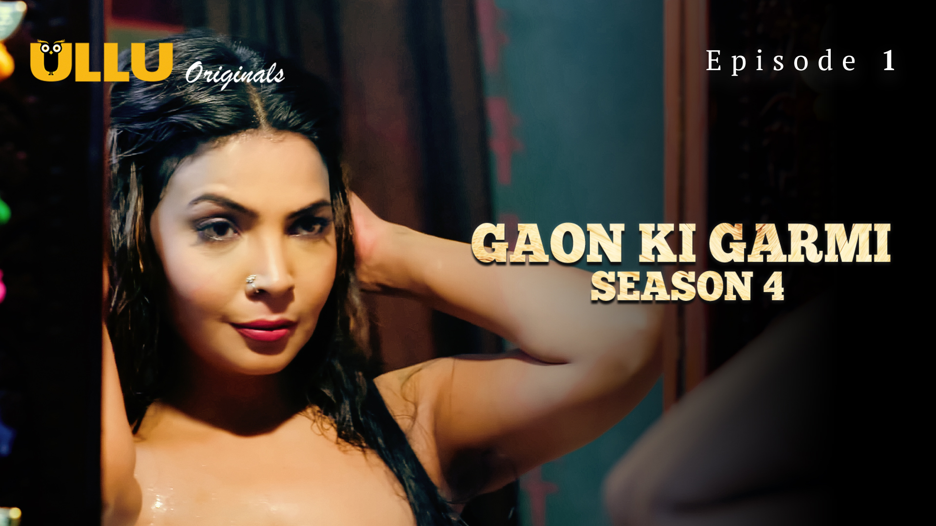 Gaon Ki Garmi Season 4 Part 1 Episode 1 Hot Web Series