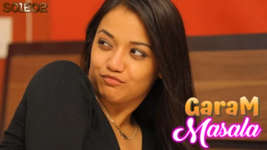 Garam Masala Episode 2 Hot Web Series