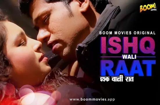 Ishkwali Rat Hot Web Series