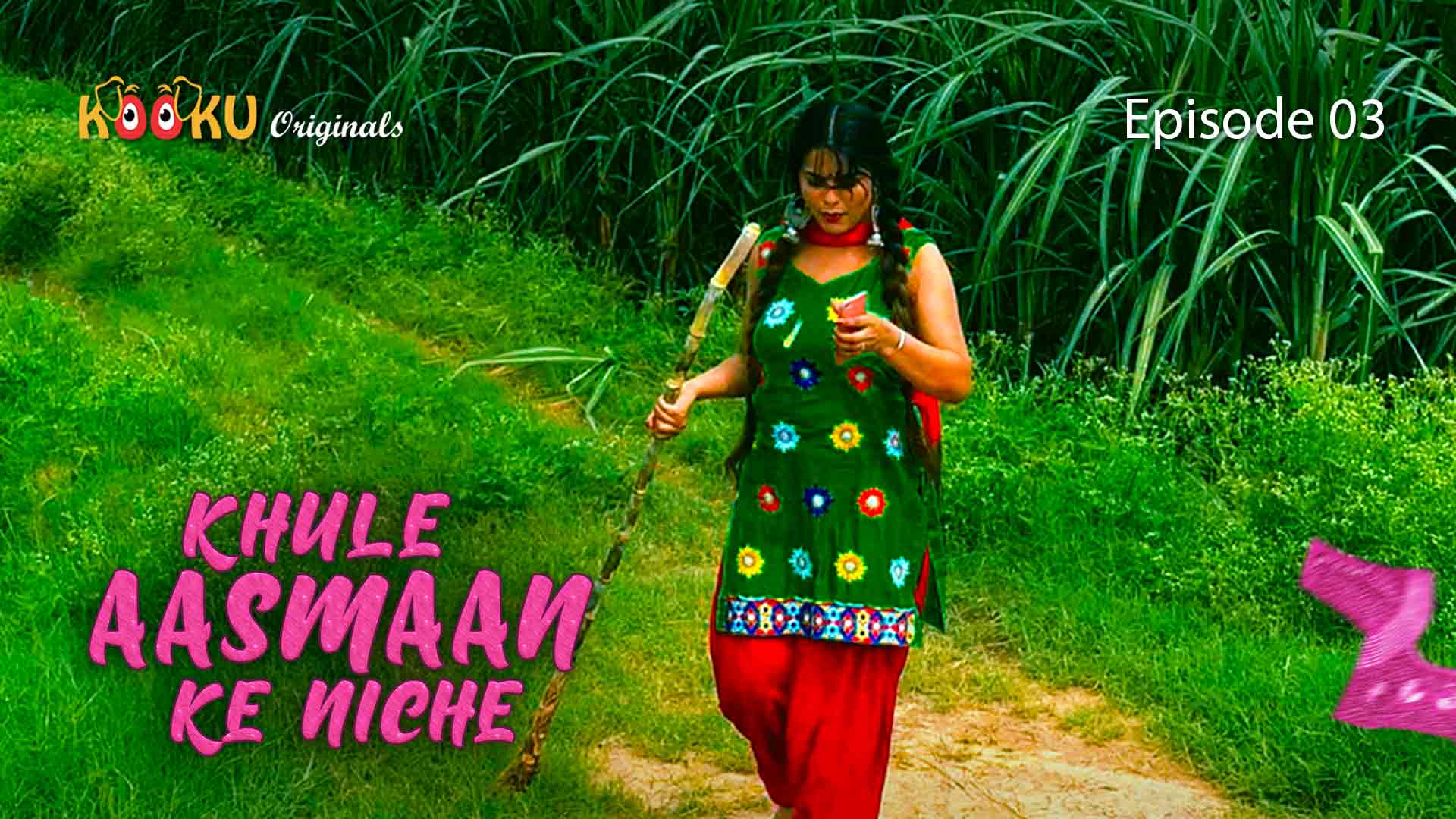 Khule Aasman Ke Niche Episode 3 Hot Web Series