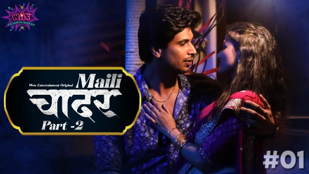 Maili Chader Part 2 Episode 1 Hot Web Series