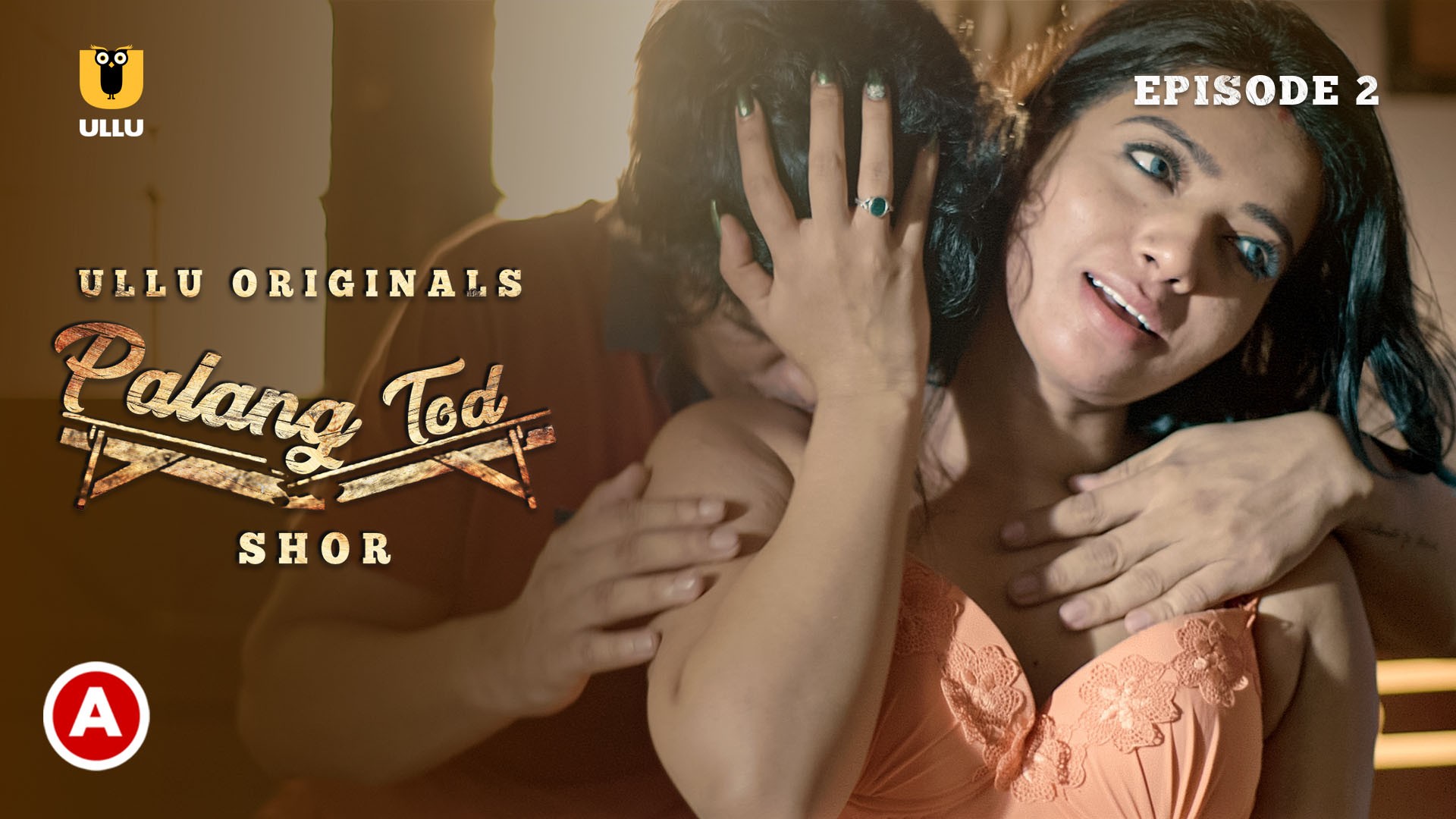 Palang Tod Shor Episode 2 Hot Web Series