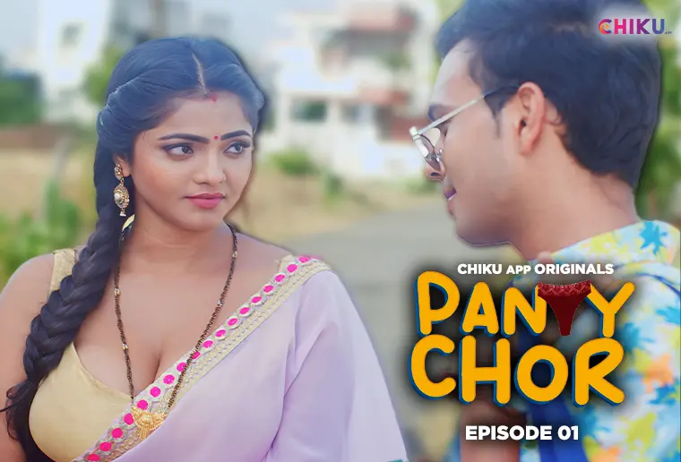 Panty Chor Episode 1 Hot Web Series