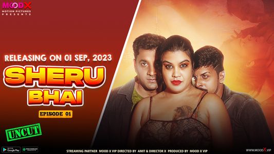 Sheru Bhai Episode 1 Hot Web Series