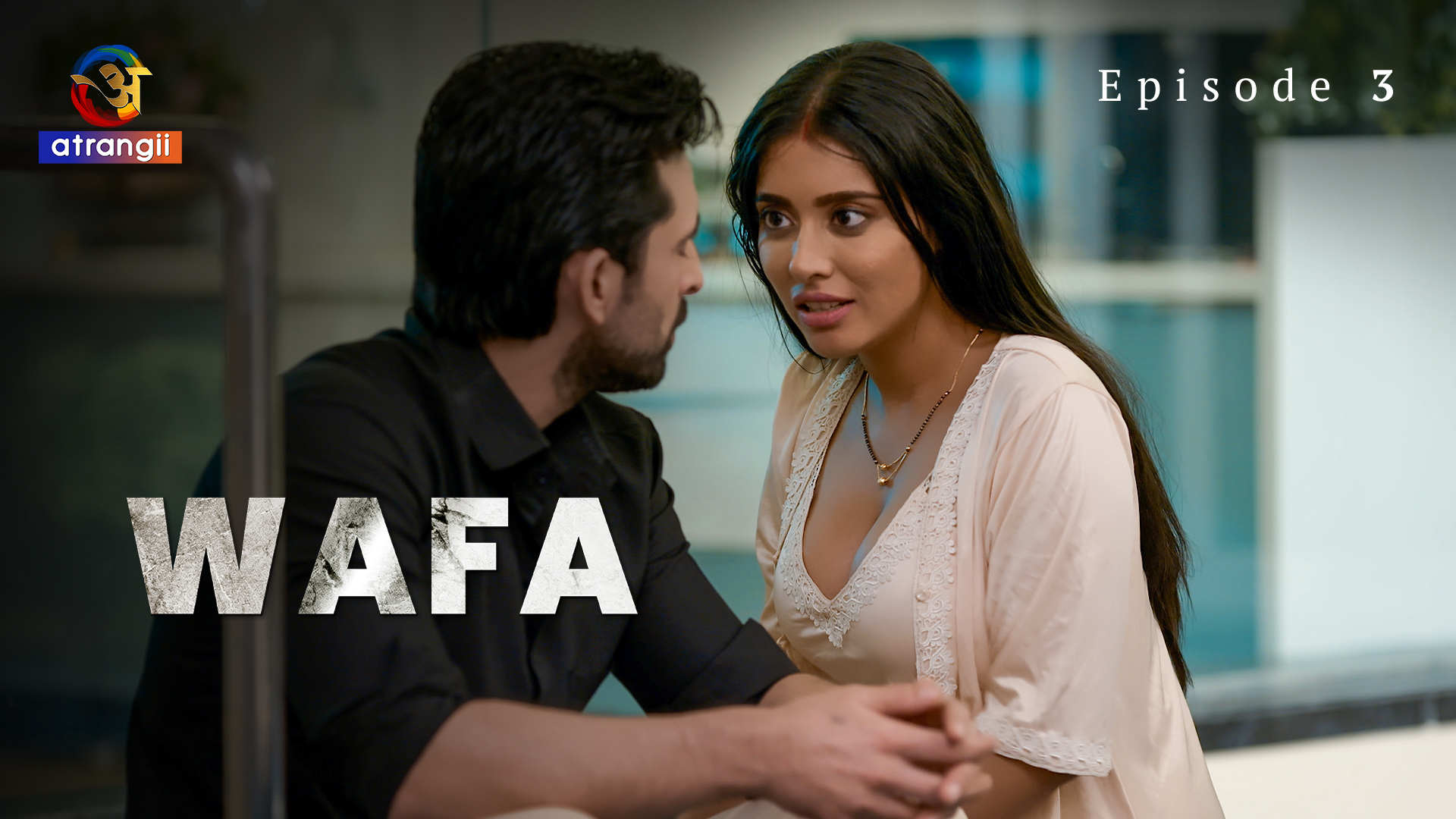 Wafa Part 1 Episode 3 Hot Web Series