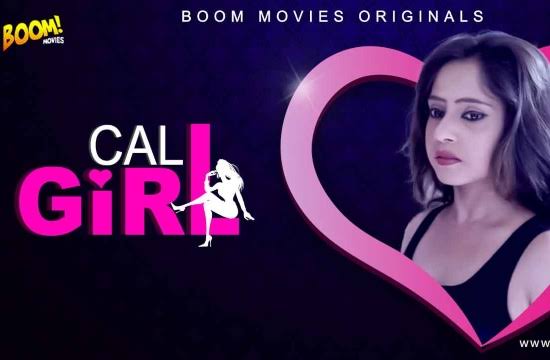 Call Girl Episode 1 Hot Web Series