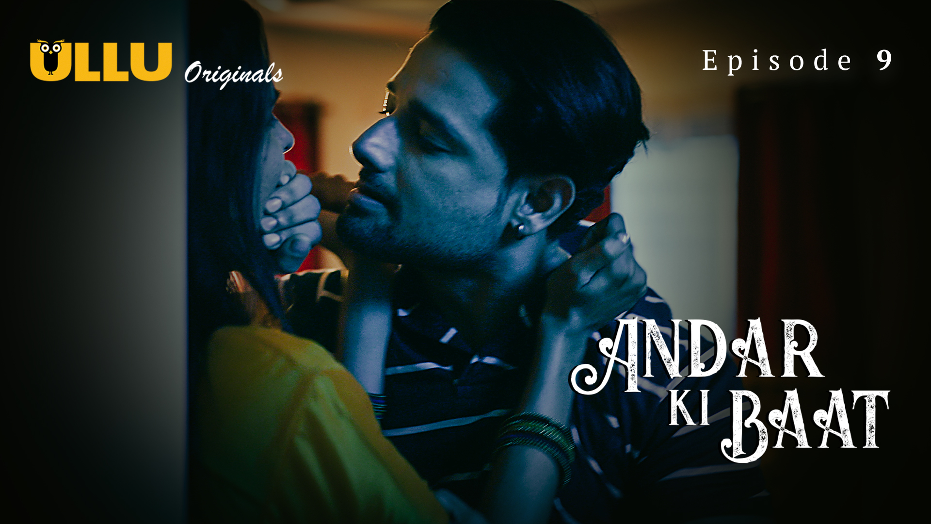 Andar Ki Baat Part 2 Episode 9 Hot Web Series