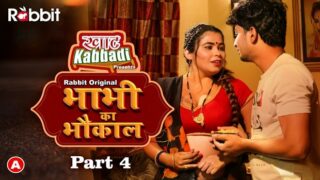 Bhabhi Ka Bhaukal Part 4 Episode 7 Hot Web Series