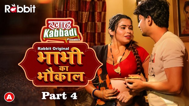 Bhabhi Ka Bhaukal Part 4 Episode 7 Hot Web Series