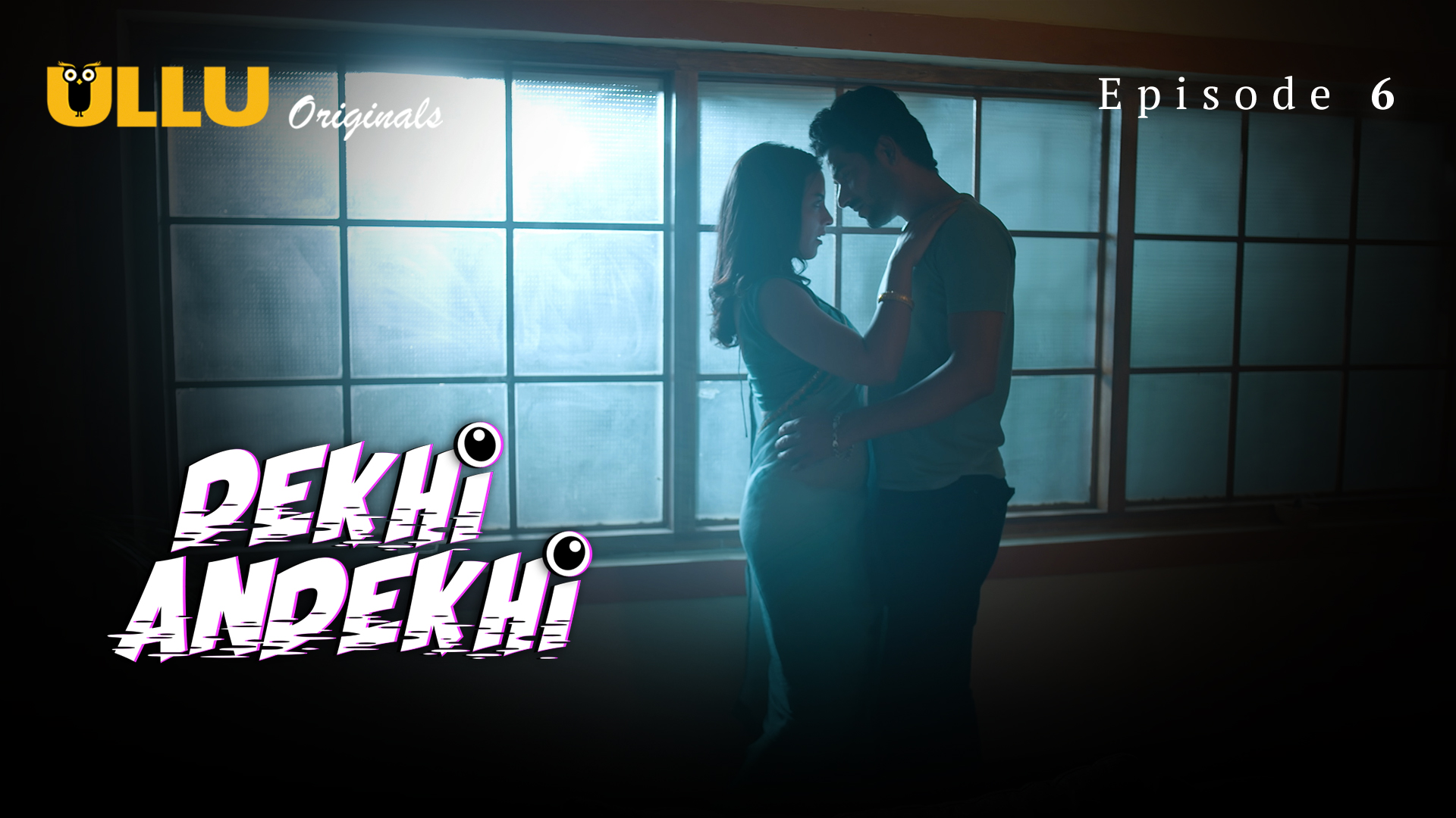 Dekhi Andekhi Part 2 Episode 6 Hot Web Series