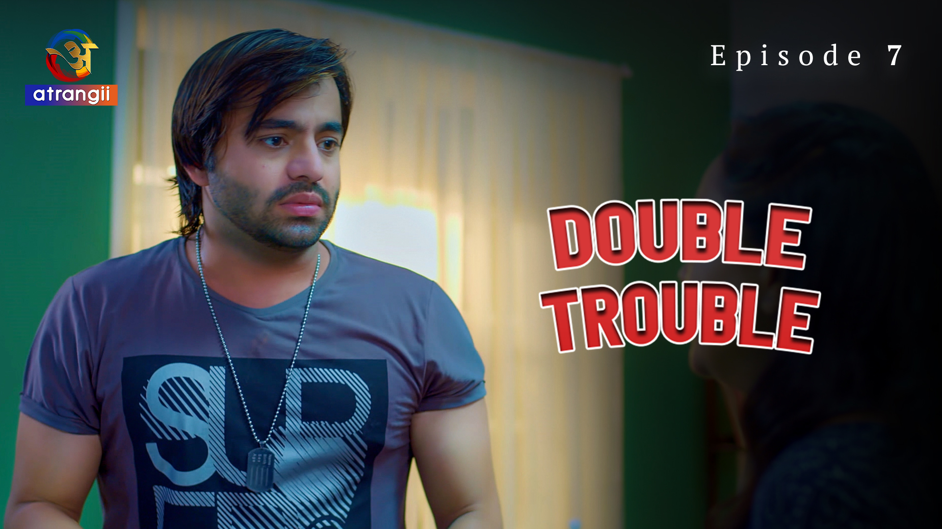Double Trouble Episode 7 Hot Web Series
