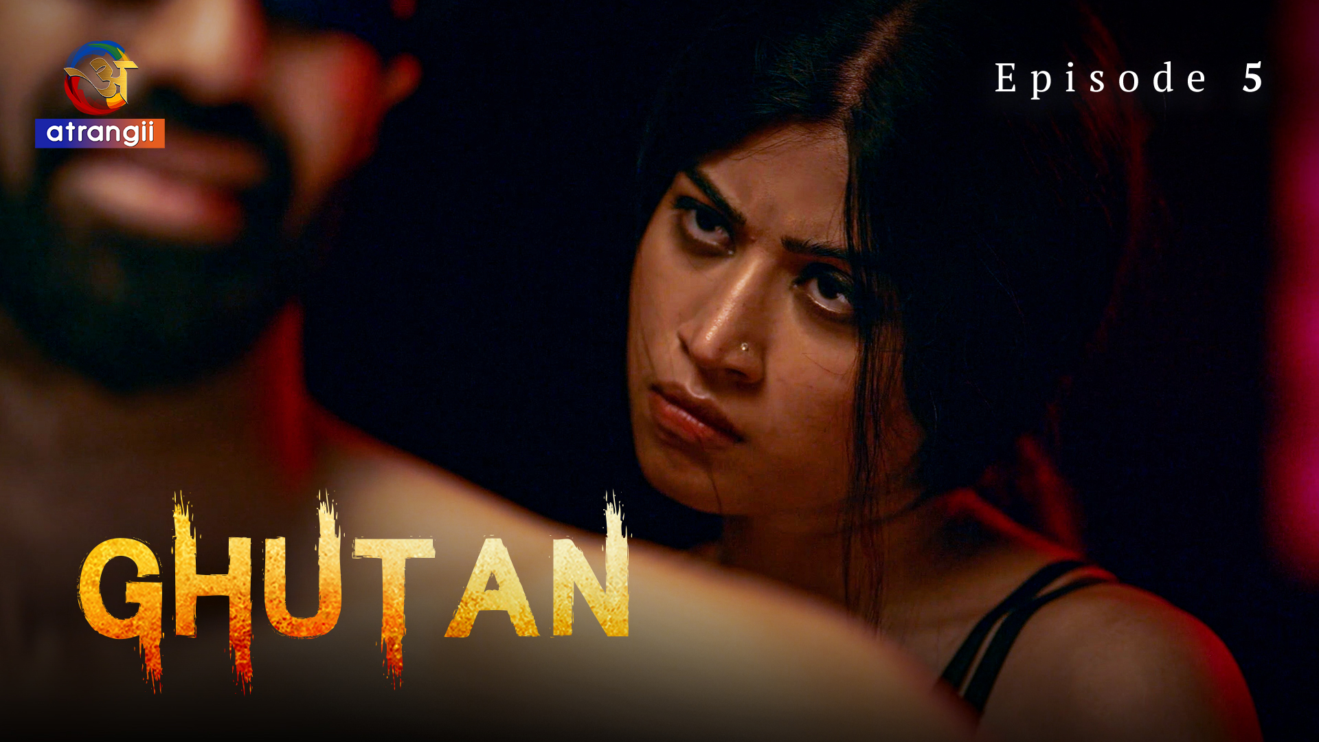 Ghutan Episode 5 Hot Web Series