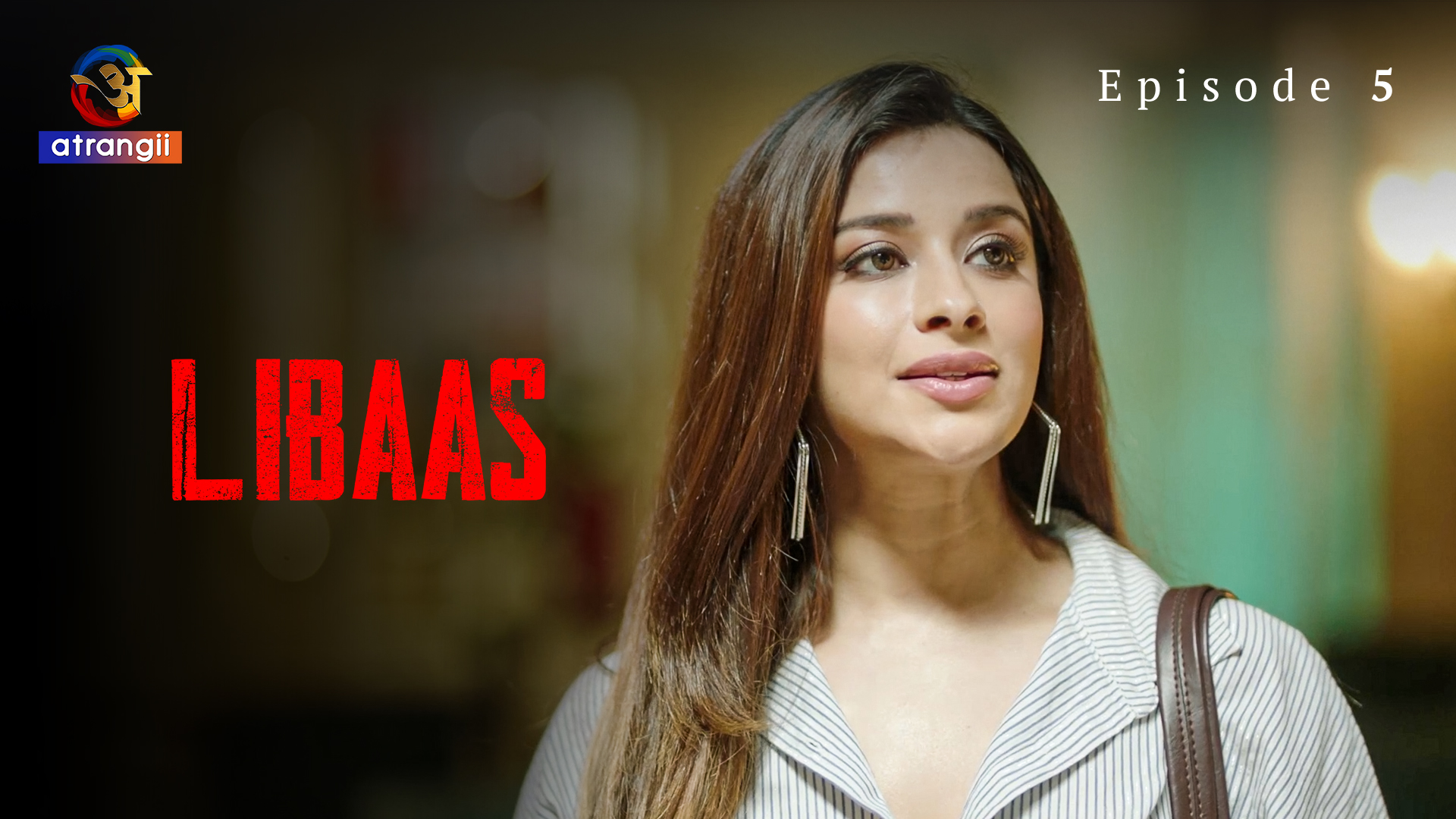 Libaas Episode 5 Hot Web Series