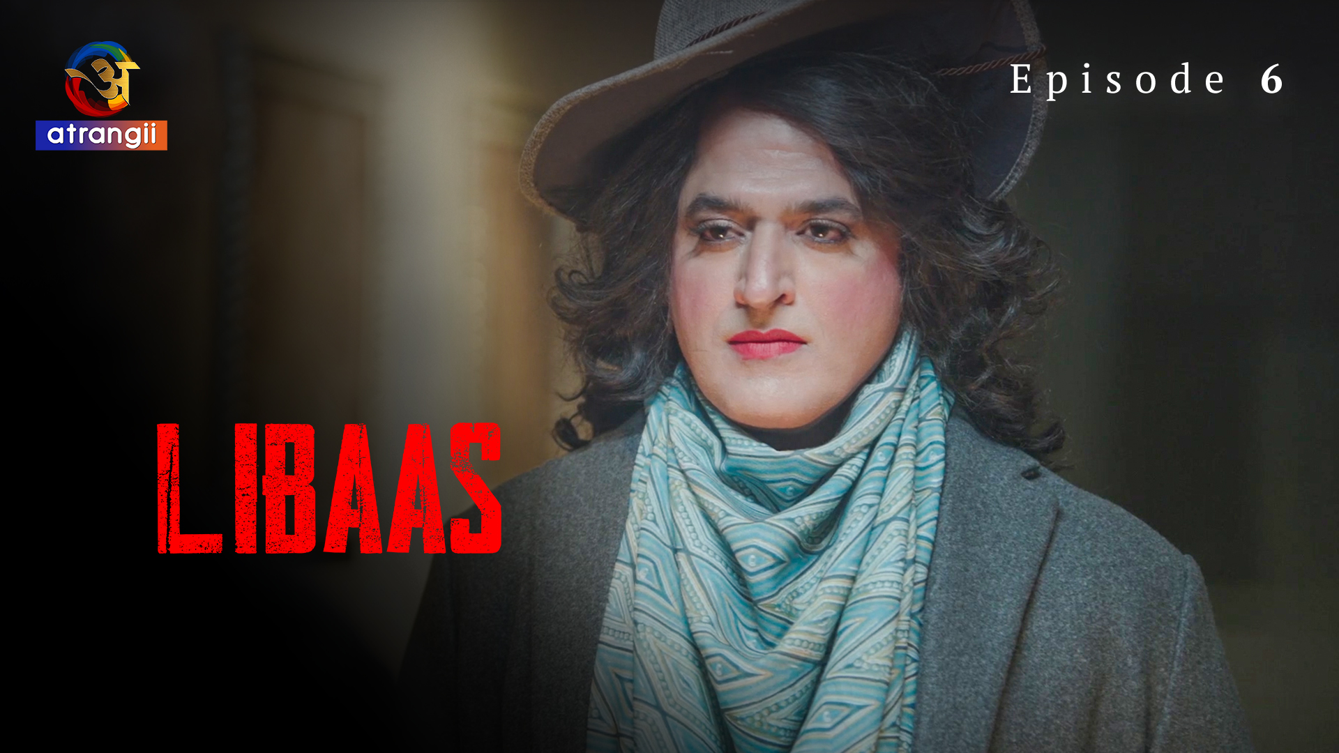 Libaas Episode 6 Hot Web Series