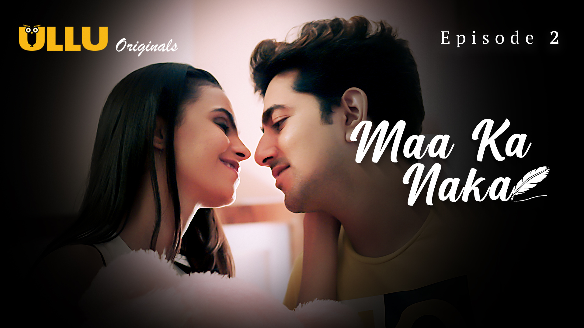 Maa Ka Naka Part 1 Episode 2 Hot Web Series
