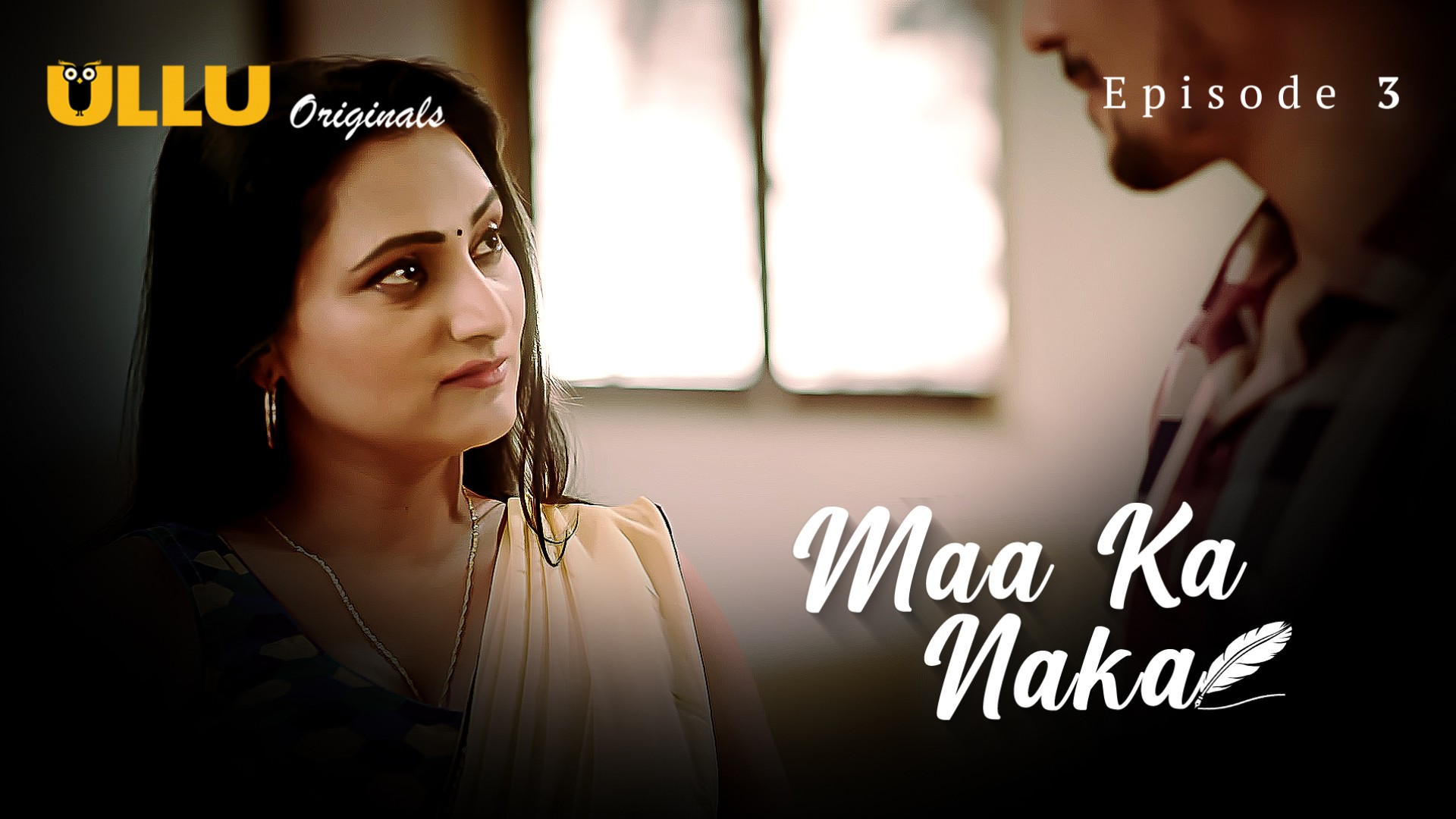 Maa Ka Naka Part 1 Episode 3 Hot Web Series