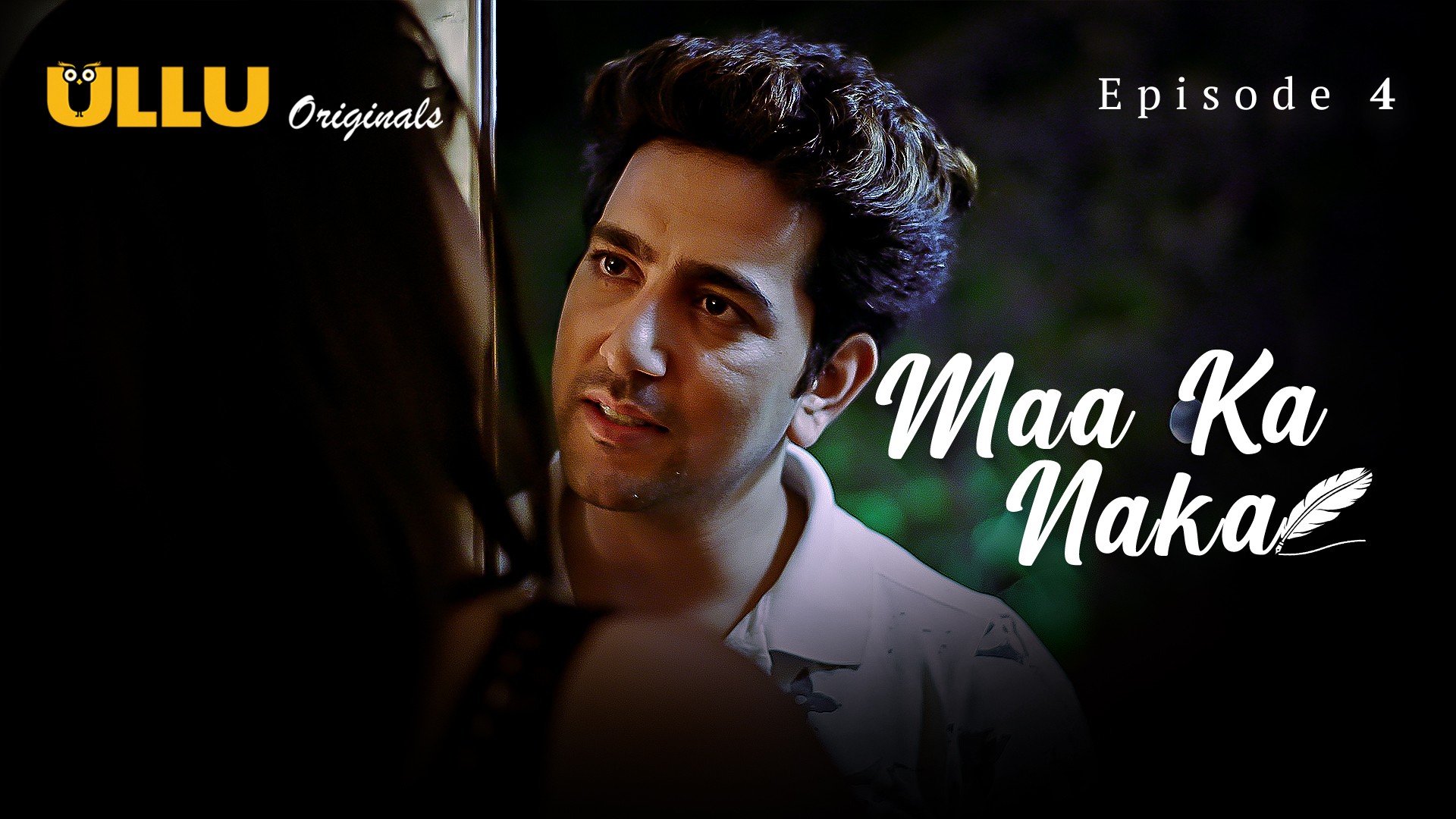 Maa Ka Naka Part 1 Episode 4 Hot Web Series
