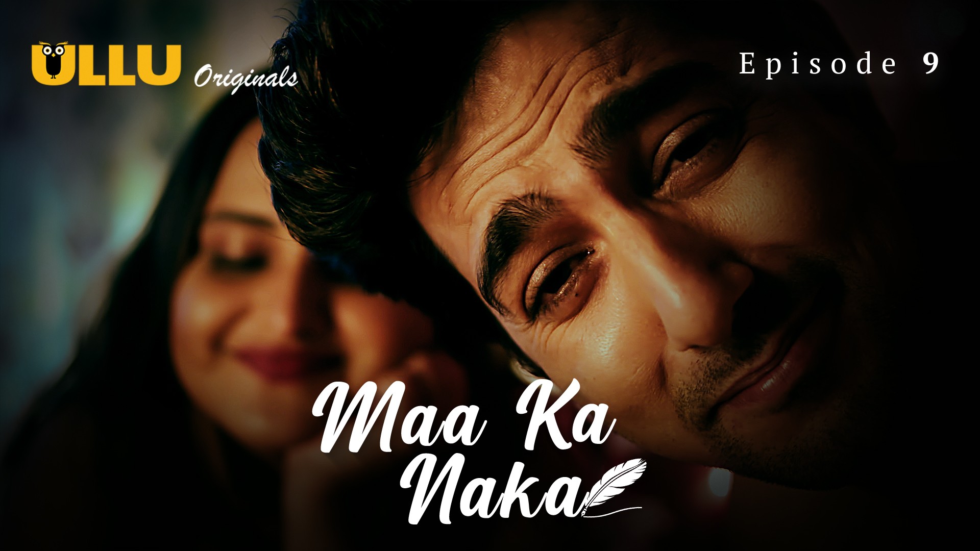 Maa Ka Naka Part 2 Episode 9 Hot Web Series