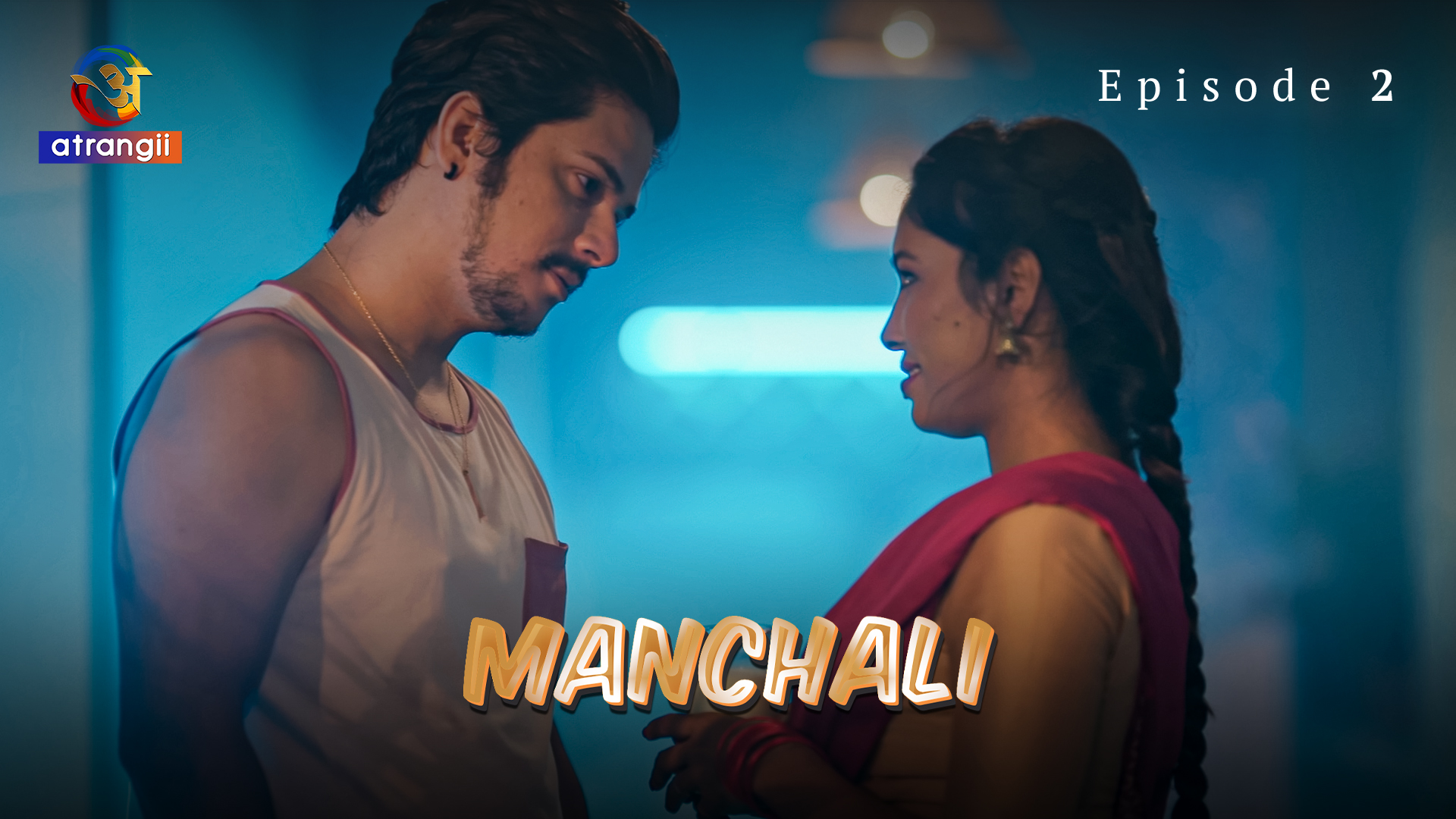 Manchali Season 1 Episode 2 Hot Web Series