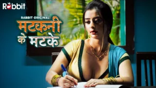Matakni ke Matke Season 1 Episode 1 Hot Web Series