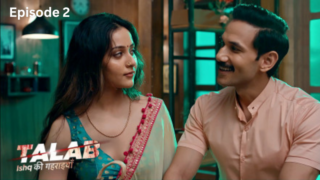 Talab Season 1 Episode 2 Hot Web Series