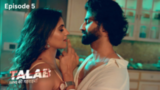 Talab Season 1 Episode 5 Hot Web Series