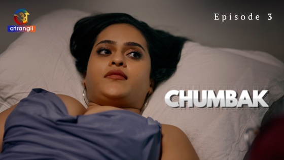 Chumbak Part 1 Episode 3 Hot Web Series