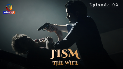 Jism The Wife Episode 2 Hindi Hot Web Series
