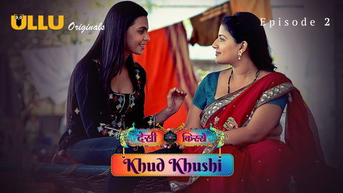 Khud Khushi Part 1 Episode 2 Hot Web Series