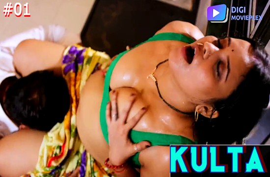 Kulta Episode 1 Hindi Hot Web Series