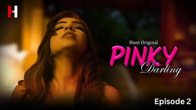 Pinky Darling Episode 2 Hindi Hot Web Series
