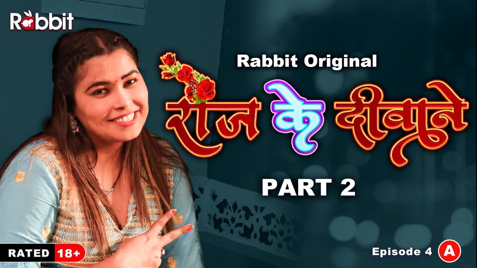 Rose Ke Diwane Part 2 Episode 4 Hot Web Series