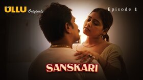 Sanskari Part 1 Episode 1 Hot Web Series