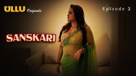Sanskari Part 1 Episode 2 Hot Web Series