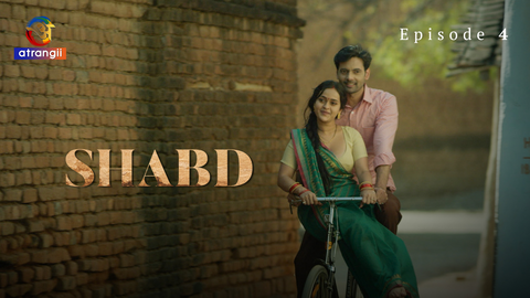Shabd Episode 4 Hot Web Series