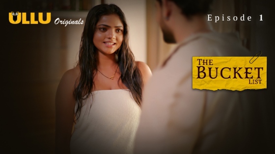 The Bucket List Part 1 Episode 1 Hot Web Series