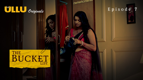 The Bucket List Part 2 Episode 7 Hot Web Series